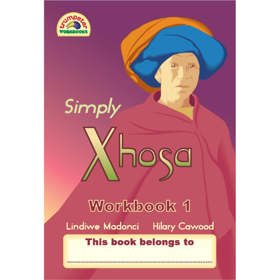 Simply Xhosa Workbook 1 (Additional Language) - ISBN 9781920008475