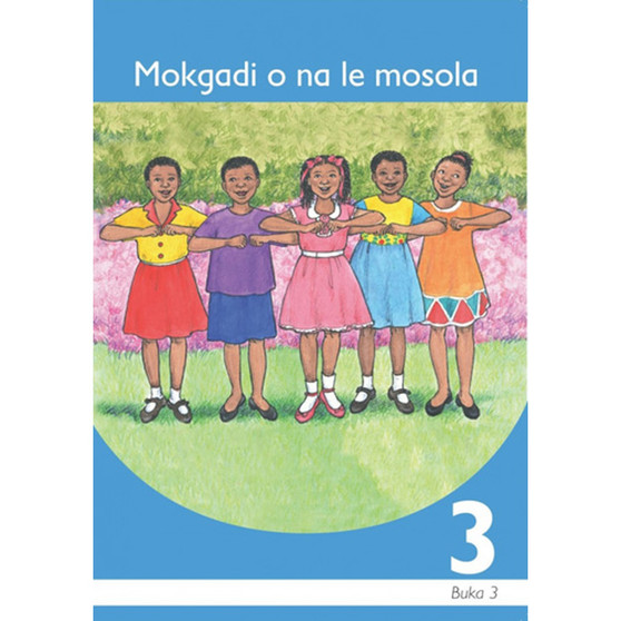 Mokgadi O Na Le Mosola Setswana Grade 3 Book 3 - ISBN 9781431001026