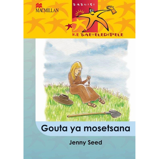 Babuisi Ke Baeteledipele Kereiti 5 Gouta Ya Mosetsana - ISBN 9781431011933