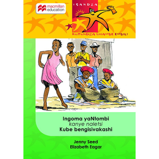 Ingoma Ya Ntombi Kanye Naletsi Kube Bengisivakashi - ISBN 9781431016235