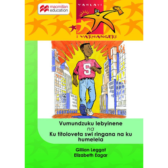 Vumundzuku Lebyinene Na Ku Titoloveta Swi Ringana Na Ku Humelela - ISBN 9781431016617