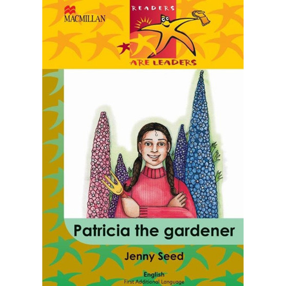 Ral(FAL)Grade 4 Patricia the Garde - ISBN 9781431011445