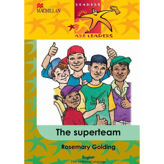 Ral(FAL)Grade 4 the Superteam - ISBN 9781431011384