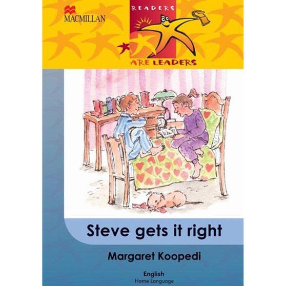 Readers Are Leaders First Additional Language Grade 6 Steve Gets It Right - ISBN 9781431011575