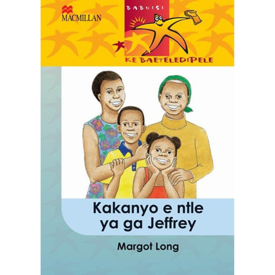 Babuisi Ke Baeteledipele Kereiti 5 Kakanyo E Ntle Ya Ga Jeffrey - ISBN 9781431011902
