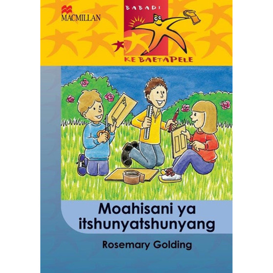 Babadi Ke Baetapele Kreiti 6 Moahisani Ya Itshunyatshunyang - ISBN 9781431012794