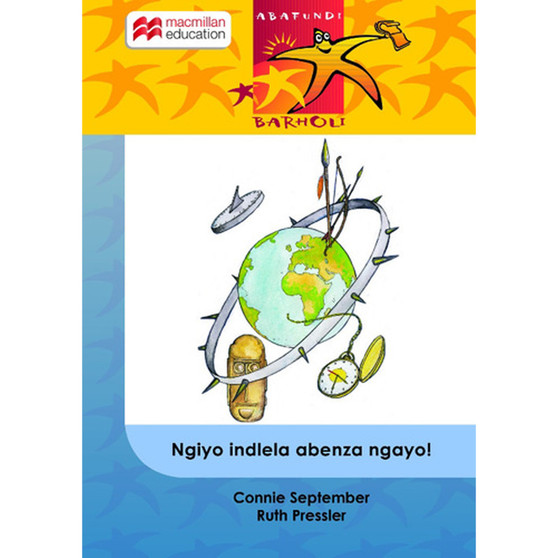 Ngiyo Indlela Abenza Ngayo Begodu Indlela Abenza Ngayo Namhlanje - ISBN 9781431015832