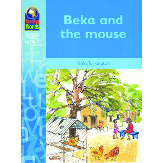 Beka And The Mouse - ISBN 9781405013109