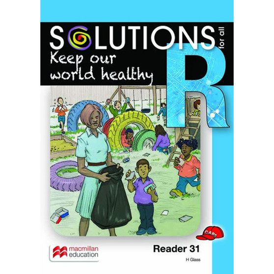 Solutions for All English Grade R Reader 31: Keep Our World Healthy - ISBN 9781431027712