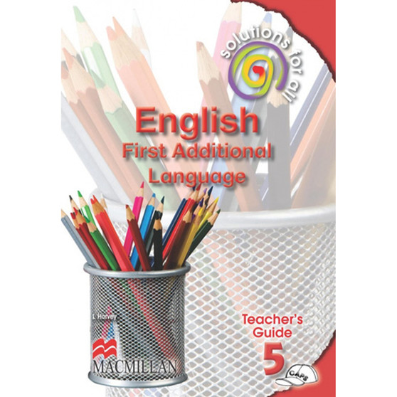 Solutions For All English First Additional Language Grade 5 Teacher's Guide - ISBN 9781431009039