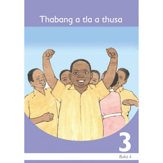 Thabang A Tla A Thusa Sesotho Grade 3 Book 4 - ISBN 9781431001385