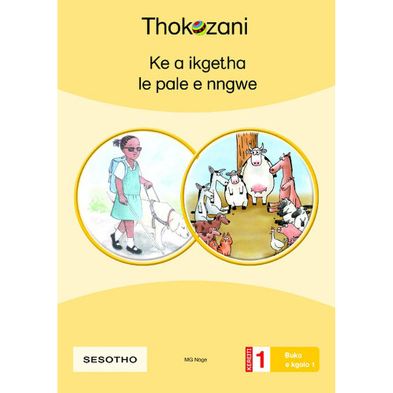 Ke a Ikgetha Le Pale E Nngwe - ISBN 9781431057436
