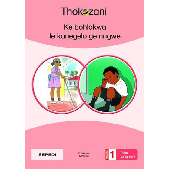 Ke Bohlokwa Le Kanegelo Ye Nngwe - ISBN 9781431057313