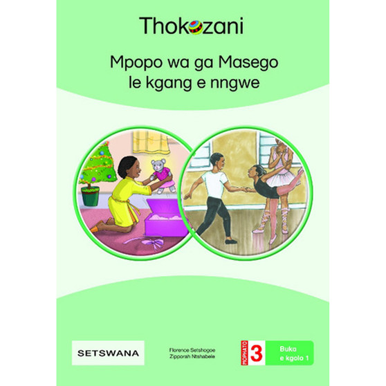 Mpopo Wa Ga Masego Le Kgang E Nngwe - ISBN 9781431057634