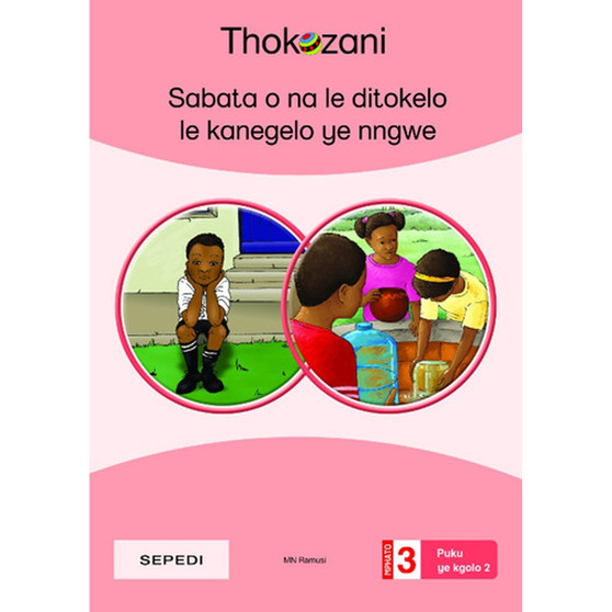 Sebata O Na Le Ditokelo Le Kanegelo Ye Nngwe - ISBN 9781431057405