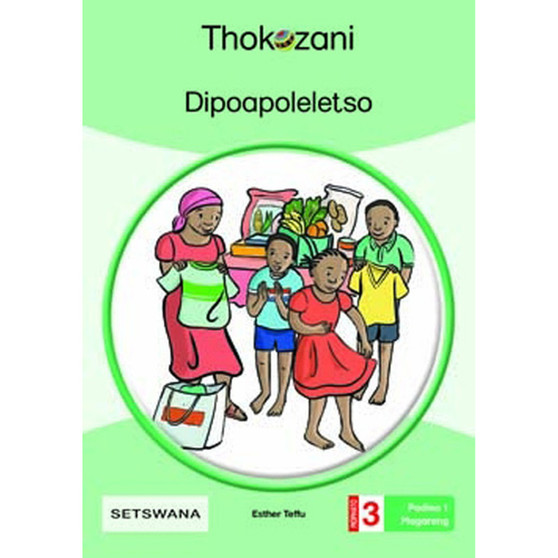 Dipoapoleletso - Grade 3 - ISBN 9781431054268