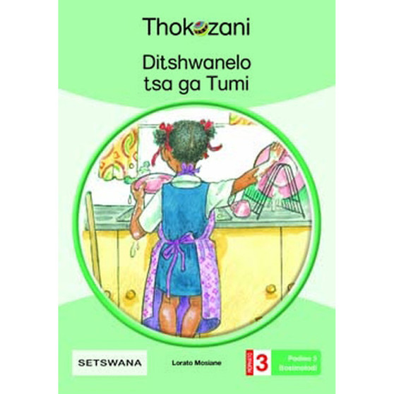 Ditshwanelo Tsa Ga Tumi - Grade 3 - ISBN 9781431054312