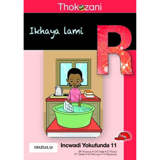 Thokozani Ibanga R Incwadi Yokufunda 11: Ikhaya Lami - ISBN 9781431028764