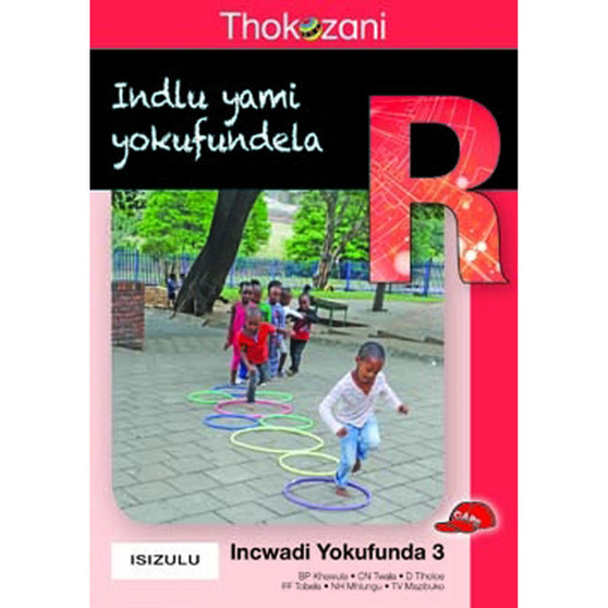 Thokozani Ibanga R Incwadi Yokufunda 3: Indlu Yami Yokufundela - ISBN 9781431028689