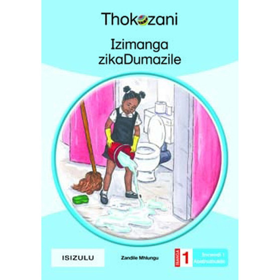 Tkz Izimanga Zikadumazile Zulu Grade 1 Rd1-Adv - ISBN 9781431054367