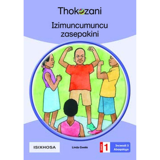 Izimuncumuncu Zasepakeni - Grade 1 - ISBN 9781431054671