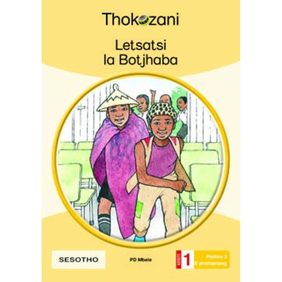 Letsatsi La Botjhaba - Grade 1 - ISBN 9781431053612