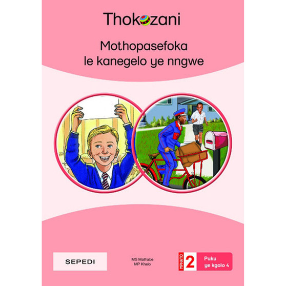 Mothopasefoka Le Kanegelo Ye Nngwe - ISBN 9781431057382