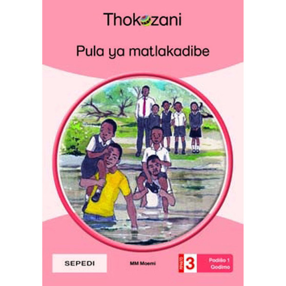 Pula Ya Matlakadibe - Grade 3 - ISBN 9781431054008