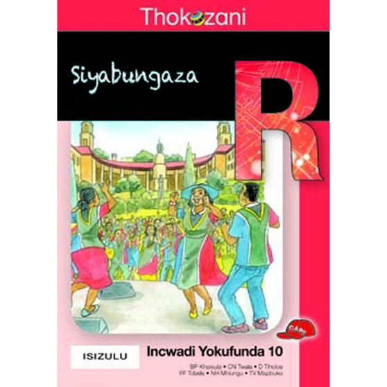 Thokozani Ibanga R Incwadi Yokufunda 10: Siyabungaza - ISBN 9781431028757