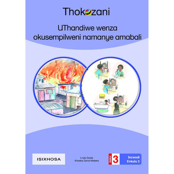 Big Book 2-Uthandiwe Wenza Okusepilweni Namanye Amabali - ISBN 9781431056361