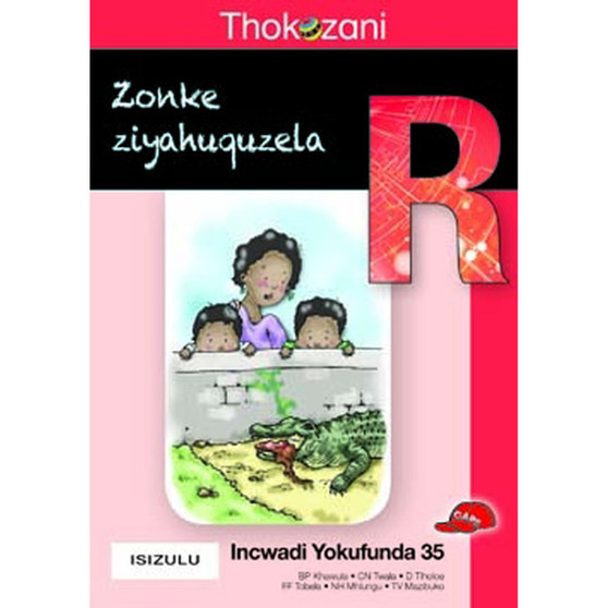 Tkz Zonke Ziyahuquzela Zulu Grade R Rd35 - ISBN 9781431028979