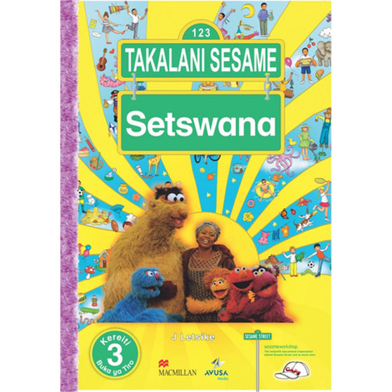 Takalani Sesame Setswana Kereiti 3 Buka Ya Tiro - ISBN 9781431901746