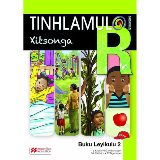 Tinhlamula Ta Hinkwaswo Xitsonga Giredi R: Xixikana XI Fikile Na Xitori XI Ngwana Buku Le Yi Kulu 2 - ISBN 9781431033454