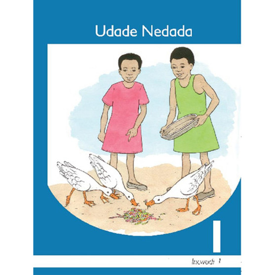 Udade Nedada IsiNdebele Ibanga 1 Sigaba 1 Incwadi Yokufunda - ISBN 9781431003136