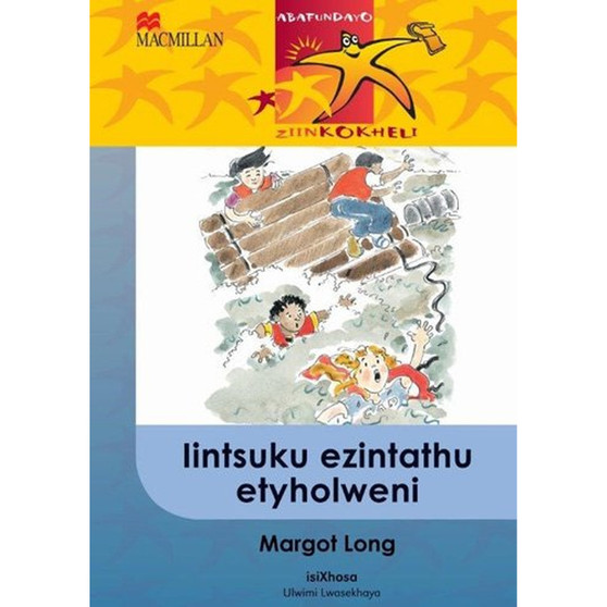 DIGITAL - Abafundayo Ziinkokheli Ibanga 6 Iintsuku Ezintathu Etyholweni Ebook - ISBN 9781431035120