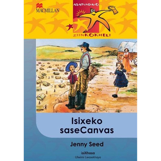 DIGITAL - Abafundayo Ziinkokheli Ibanga 6 Isixeko Sasecanvas Ebook - ISBN 9781431035069