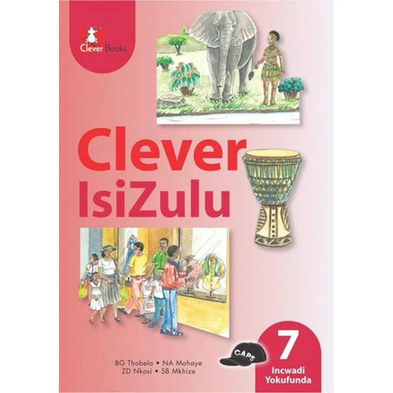 DIGITAL - Clever isiZulu Ibanga 7 Incwadi Yokufunda eBook - ISBN 9781431805020