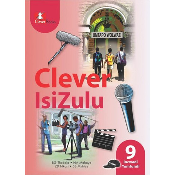 DIGITAL - Clever isiZulu Ibanga 9 Incwadi Yomfundi eBook - ISBN 9781431805099