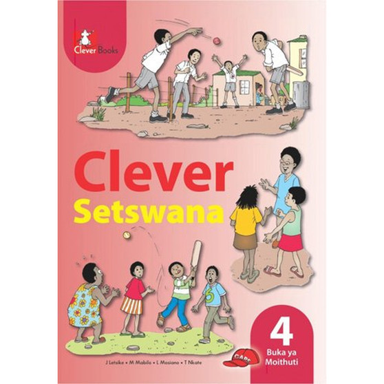 DIGITAL - Clever Setswana Kereiti 4 Buka Ya Moithuti eBook - ISBN 9781431804467