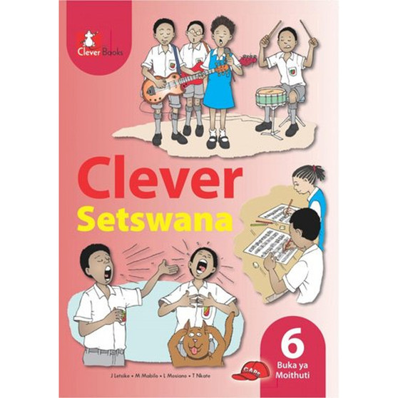 DIGITAL - Clever Setswana Kereiti 6 Buka Ya Moithuti eBook - ISBN 9781431804511