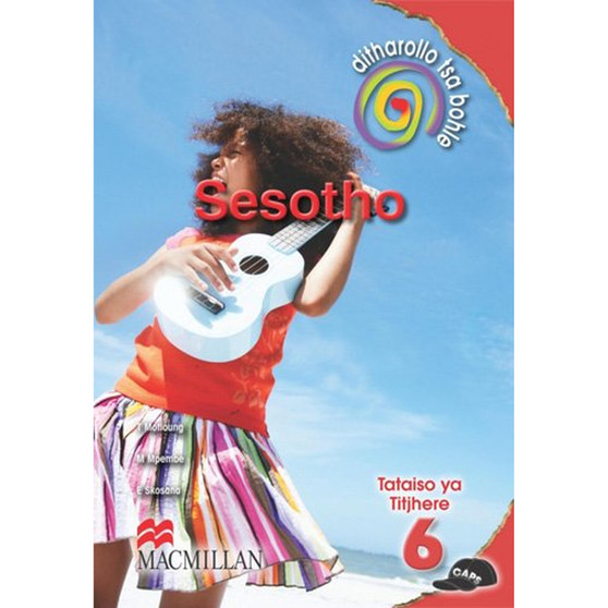 DIGITAL - Ditharollo Tsa Bohle Sesotho Kreiti 6 Tataiso Ya Titjhere eBook - ISBN 9781431022748