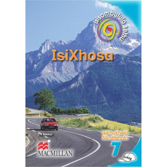DIGITAL - Isisombululo Sethu isiXhosa Ibanga 7 Isikhokelo Sikatitshala Ebook - ISBN 9781431025619