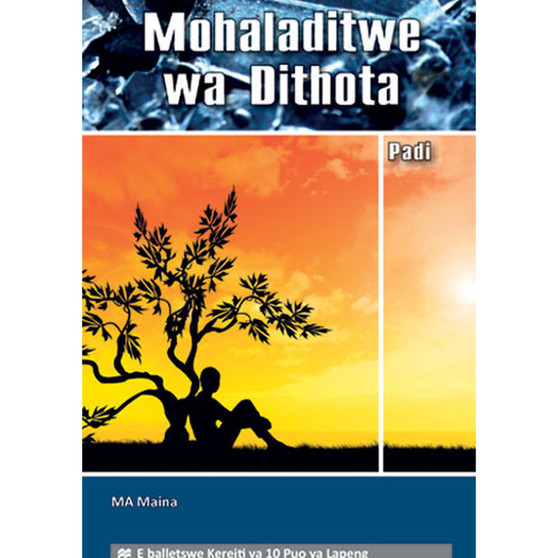 DIGITAL - Mohaladitwe Wa Dithota eBook - ISBN 9781431046720