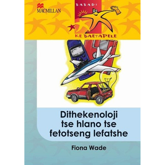DIGITAL - Babadi Ke Baetapele Kreiti 5 Dithekenoloji Tse Hlano Tse Fetotseng Lefatshe eBook - ISBN 9781431035533