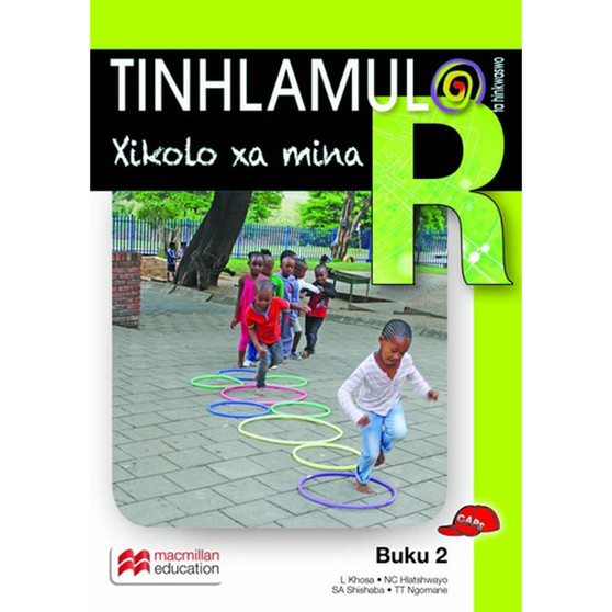 Tinhlamula Ta Hinkwaswo Xitsonga Giredi R Buka 2: Xikolo Xa Mina - ISBN 9781431033096