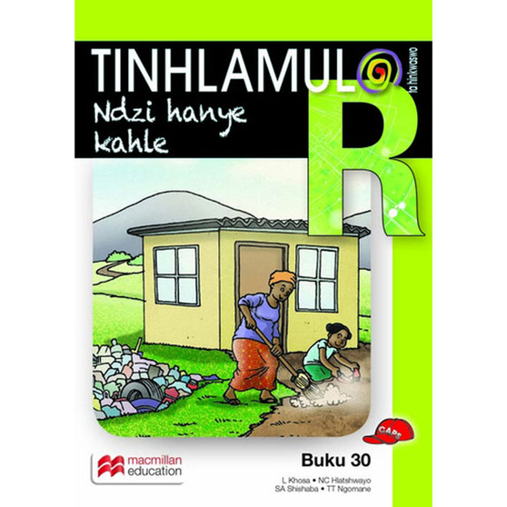 Tinhlamula Ta Hinkwaswo Xitsonga Giredi R Buka 30: Ndzi Hanye Kahle - ISBN 9781431033355