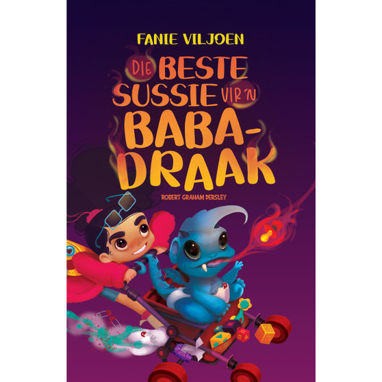 Die beste sussie vir ’n babadraak - ISBN 9780637009447