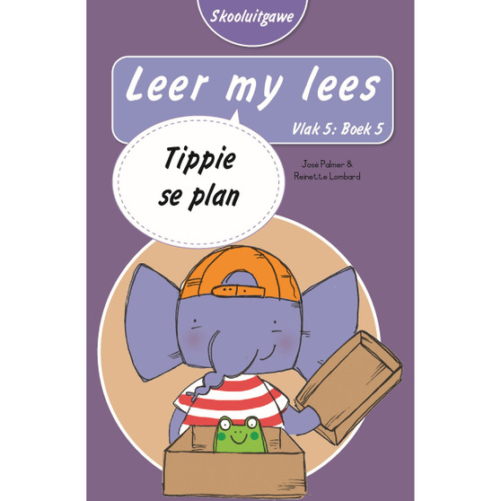Leer my lees (Vlak 5 Boek 5): Tippie se plan (Skooluitgawe) - ISBN 9780637014571