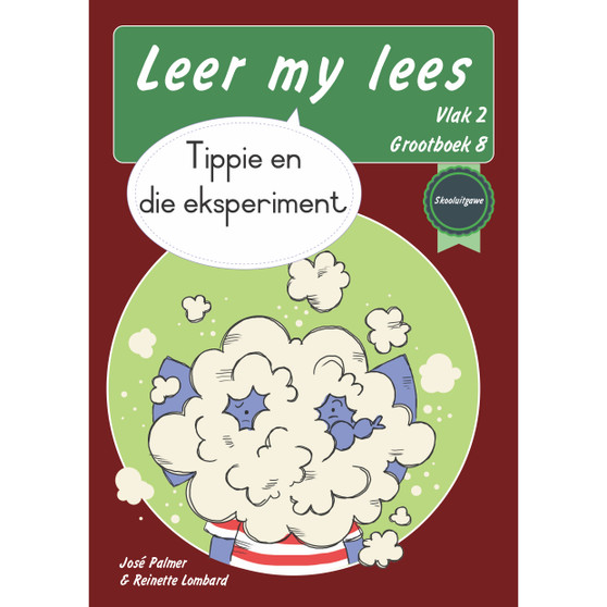 Leer my lees (Vlak 2 Grootboek 8): Tippie en die eksperiment (Skooluitgawe) - ISBN 9780637014526