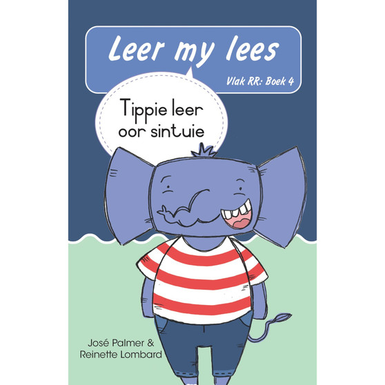 Leer my lees (Vlak RR) 4: Tippie leer oor sintuie (Skooluitgawe) - ISBN 9780637017831